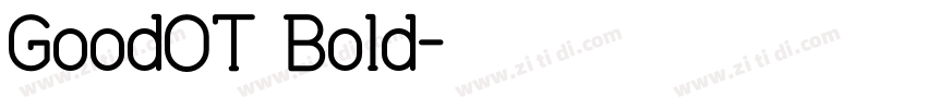 GoodOT Bold字体转换